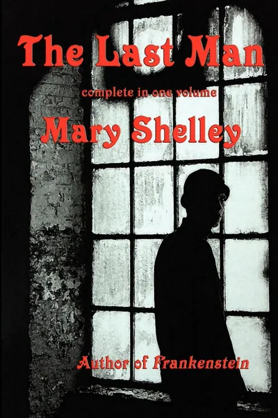 Обложка книги The Last Man, Mary Shelley