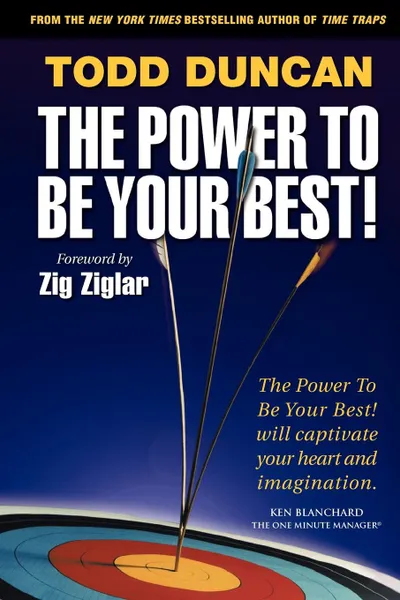 Обложка книги The Power to Be Your Best, Todd Duncan