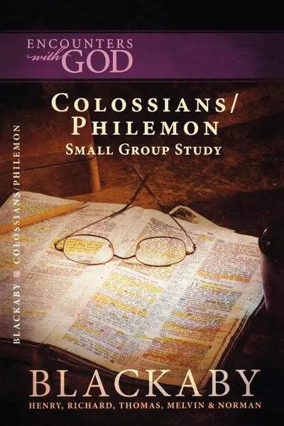 Обложка книги Colossians/Philemon, Henry Blackaby, Richard Blackaby, Thomas Blackaby