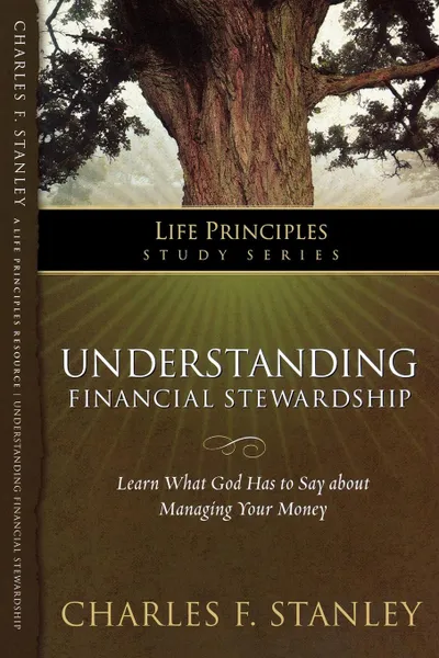 Обложка книги Understanding Financial Stewardship, Charles F. Stanley