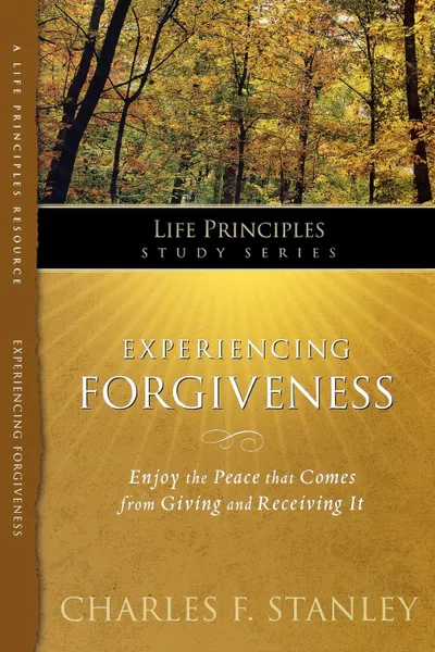 Обложка книги Experiencing Forgiveness, Charles F. Stanley