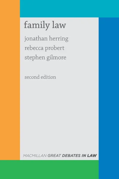 Обложка книги Great Debates in Family Law, Jonathan Herring, Rebecca Probert, Stephen Gilmore