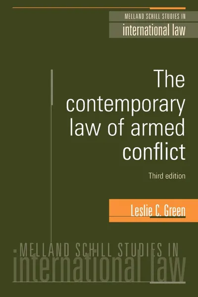 Обложка книги Contemporary Law of Armed Conflict (Revised), Leslie C Green