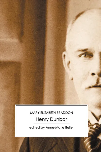 Обложка книги Henry Dunbar, Mary Elizabeth Braddon