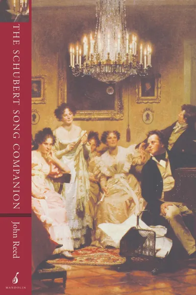 Обложка книги The Schubert Song Companion, John Reed, Reed