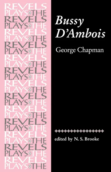 Обложка книги Bussy D'Ambois. George Chapman, George Chapman
