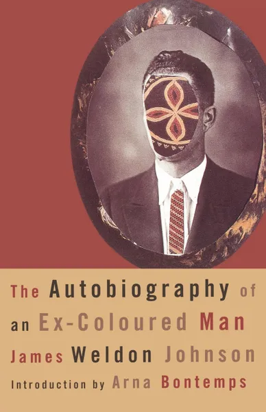 Обложка книги The Autobiography of an Ex-Coloured Man, James Weldon Johnson