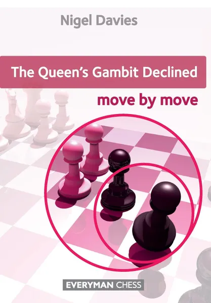 Обложка книги Queen's Gambit Declined. Move by Move, The, Nigel Davies