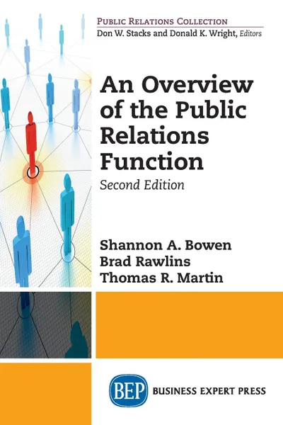 Обложка книги An Overview of The Public Relations Function, Second Edition, Shannon A. Bowen, Brad Rawlins, Thomas R. Martin