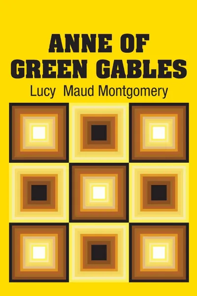 Обложка книги Anne of Green Gables, Lucy  Maud Montgomery