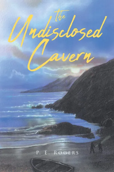 Обложка книги The Undisclosed Cavern, P. E. Rogers