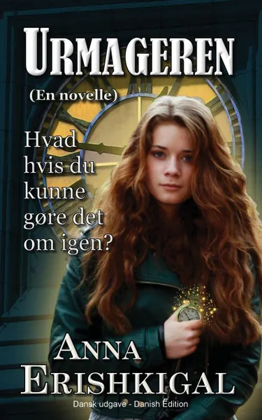 Обложка книги Urmageren. En Novelle (Dansk udgave) (Danish Edition), Anna Erishkigal