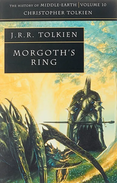 Обложка книги Morgoth's Ring, Christopher Tolkien, J. R. R. Tolkien