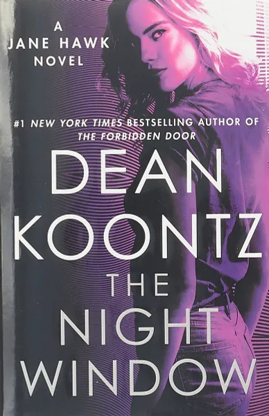 Обложка книги The Night Window, Dean Koontz