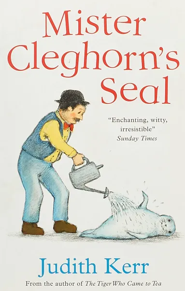 Обложка книги Mister Cleghorn’s Seal, Judith Kerr