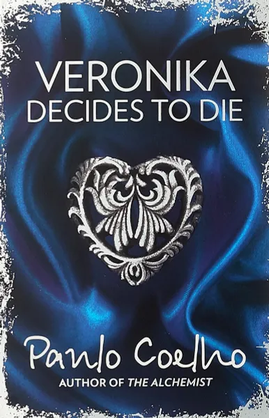 Обложка книги Veronika Decides to Die, Paulo Coelho