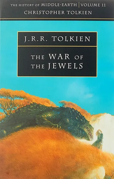 Обложка книги The War of the Jewels, Christopher Tolkien, J. R. R. Tolkien