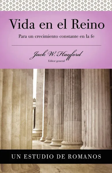 Обложка книги Vida En el Reino, Jack W. Hayford