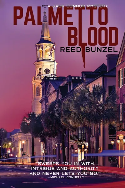 Обложка книги Palmetto Blood, Reed Bunzel