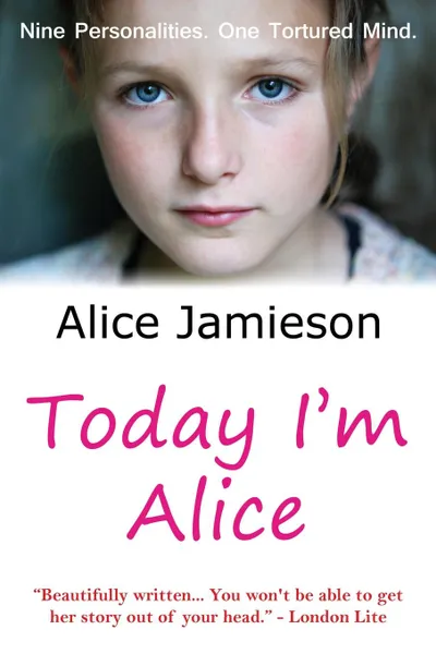 Обложка книги Today I'm Alice, Alice Jamieson