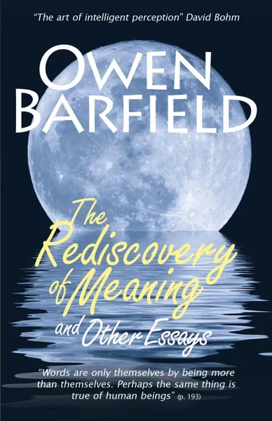 Обложка книги The Rediscovery of Meaning, and Other Essays, Owen Barfield