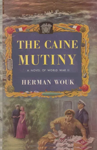 Обложка книги The Caine Mutiny, Herman Wouk
