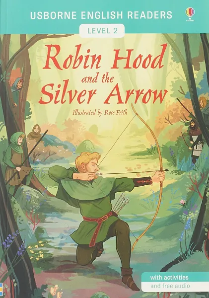 Обложка книги Robin Hood And The Silver Arrow, Mackinnon Mairi