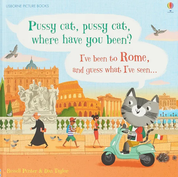 Обложка книги Pussy Cat, Pussy Cat, Where Have You Been? I've Been to Paris and Guess What I've Seen..., Punter Russell