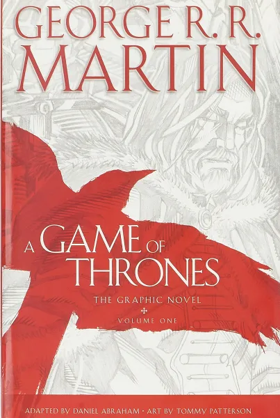 Обложка книги A Game of Thrones: Graphic Novel, Volume One, George R. R. Martin