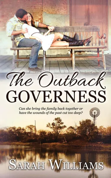 Обложка книги The Outback Governess, Sarah Williams