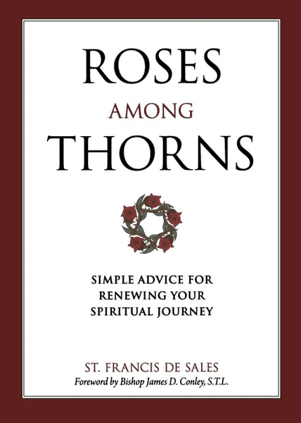 Обложка книги Roses Among Thorns, St Francis de Sales