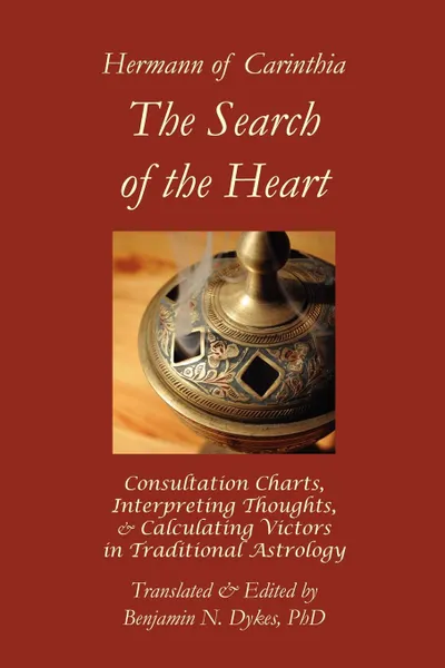 Обложка книги The Search of the Heart, Hermann of Carinthia, Benjamin N Dykes