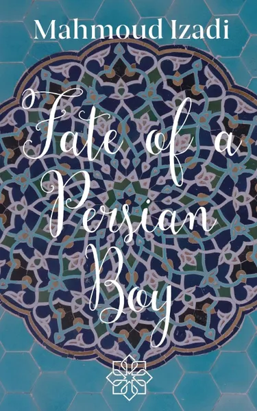 Обложка книги Fate of a Persian Boy, Mahmoud Izadi