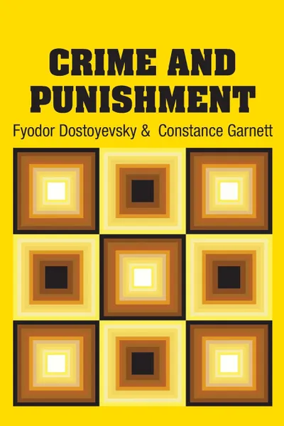 Обложка книги Crime and Punishment, Фёдор Михайлович Достоевский, Constance Garnett