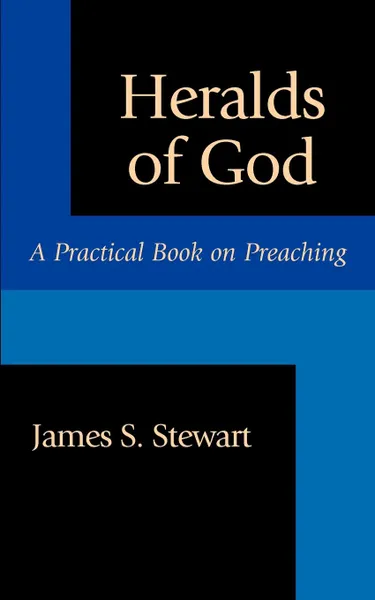 Обложка книги Heralds of God, James S. Stewart