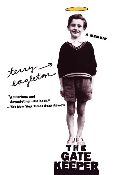 Обложка книги The Gatekeeper. A Memoir, Terry Eagleton