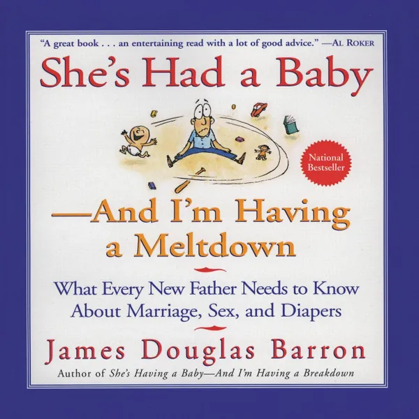 Обложка книги She's Had a Baby, James D. Barron