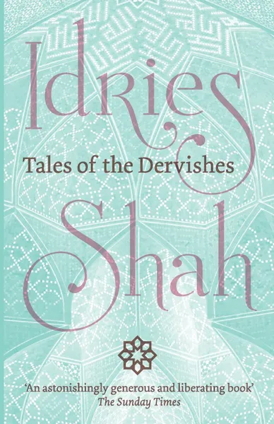 Обложка книги Tales of the Dervishes, Idries Shah