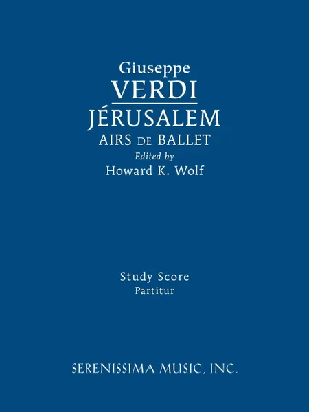 Обложка книги Jerusalem, Airs de Ballet. Study score, Giuseppe Verdi