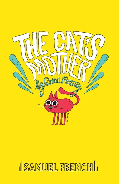 Обложка книги The Cat's Mother, Erica Murray