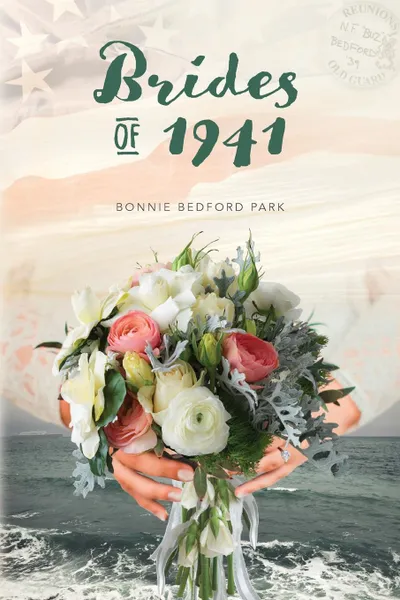 Обложка книги Brides of 1941, Bonnie Bedford Park