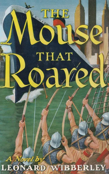 Обложка книги The Mouse That Roared, Leonard Wibberley, Sam Sloan