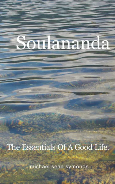 Обложка книги Soulananda, michael sean symonds