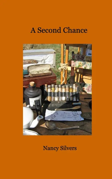Обложка книги A Second Chance, Nancy Silvers