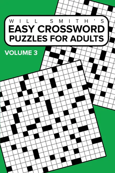 Обложка книги Easy Crossword Puzzles For Adults - Volume 3, Will Smith