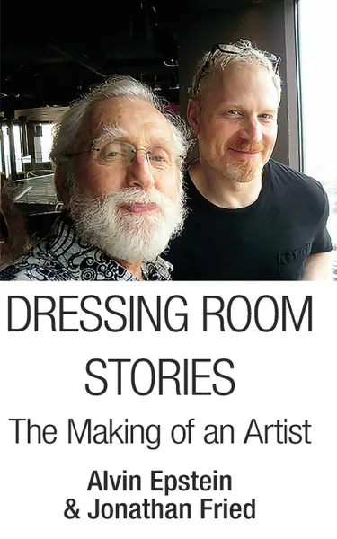 Обложка книги Dressing Room Stories, Jonathan Fried, Alvin Epstien