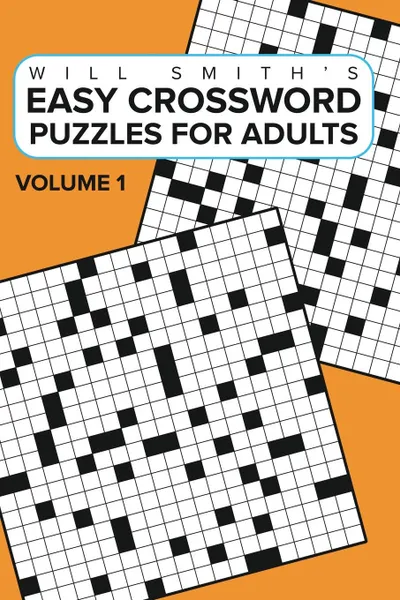 Обложка книги Easy Crossword Puzzles For Adults -Volume 1, Will Smith