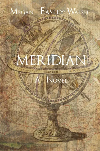 Обложка книги Meridian, Megan Easley-Walsh