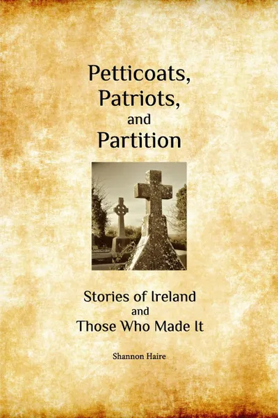 Обложка книги Petticoats, Patriots, and Partition, Shannon Haire