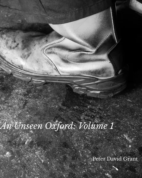 Обложка книги An Unseen Oxford, Peter David Grant